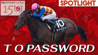 T O PASSWORD  2024 Kentucky Derby Spotlight [upl. by Adahs]