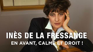 Inès de la Fressange  En avant calme et droit   Documentaire portrait  Tetra Media [upl. by Pegma]