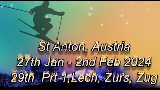 St Anton 29th Jan 24 Part 1 [upl. by Annayi529]