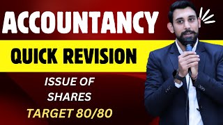 Issue of Shares  Quick Revision  Target 8080 Accountancy  Must Watch [upl. by Ulrich]