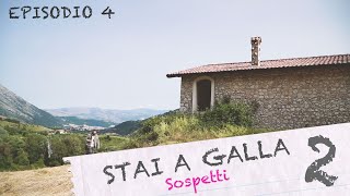 Stai A Galla  Ep 04  St 02  quotSOSPETTIquot  Web Serie  Ita [upl. by Pegeen120]