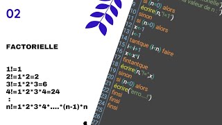 Algorithme permettant de calculer le factorielle dun entier n [upl. by Htelimay559]