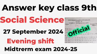 class 9 social science mid term question paper 2024 25 answer key  evening shift 2792024 [upl. by Haldan805]