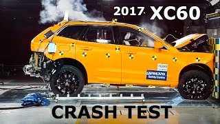 2017 Volvo XC60 crash test [upl. by Treblih]