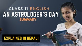 An Astrologers Day Summary in Nepali  Class 11 English  RK Narayan  Gurubaa [upl. by Janella]