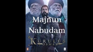 Majnun Nabudam Kurulus Osman Edit [upl. by Airehtfele]