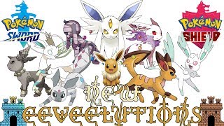 New Eeveelutions for Pokémon Sword amp Shield [upl. by Waldner291]