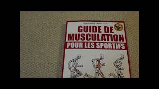 Le Guide de musculation pour les sportifs est la suite de la méthode Delavier 3 part 1 de 2 [upl. by Akemihs669]