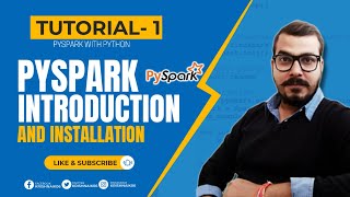 Tutorial 1Pyspark With PythonPyspark Introduction and Installation [upl. by Anav]