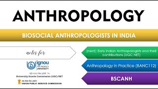 Biosocial Anthropologists in India Early Indian Anthropologists part1 IGNOU Anthropology BSCANH [upl. by Salena]