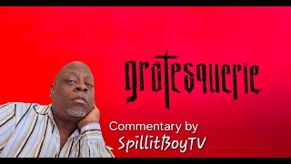 Grotesquerie  S1 EP7 Review [upl. by Krasner]