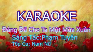 Karaoke Đảng đã cho ta một mùa xuân tốp ca [upl. by Ruddie]