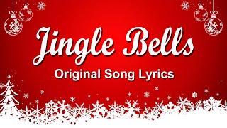 Jingle bells with lyrics  Jingle bells original song with lyrics  Christmas song for kids [upl. by Tjader]