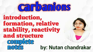 Carbanions  formation stability structure and reactivity of carbanions  chemstareasyway [upl. by Gretna243]