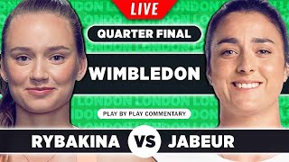 RYBAKINA vs JABEUR  Wimbledon 2023 Quarter Final  LIVE Tennis Watchalong [upl. by Patin]