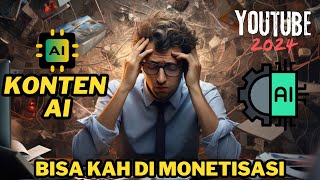 apakah konten ai bisa dimonetisasi youtube 2024 monetisasi youtube pemula konten ai [upl. by Noscire]