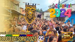 PRÃ‰VIAS 2024 PRIMEIRO BLOCO DO ANO EM OLINDA BLOCO DA SOPA TRADIÃ‡ÃƒO DO REVEILLÃ“N 01012024 [upl. by Corron]