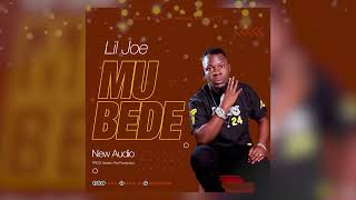 Lil Joe  Mubede Prod Nessim Pan Production  New Ugandan Gospel Music 2023 [upl. by Anatolio146]