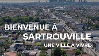 Sartrouville  Une ville à vivre [upl. by Lalib]