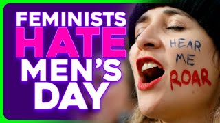 International Mens Day Causes Feminist Meltdown [upl. by Dorca]