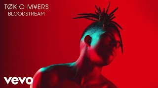 Tokio Myers  Bloodstream Audio [upl. by Zoi]