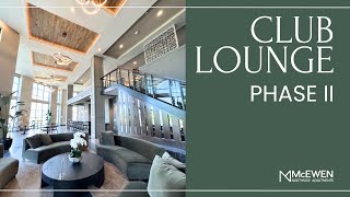 PHASE II  Club Lounge  Virtual Tour [upl. by Haldis]