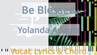 🎹Be Blessed Chord amp Lyrics Yolanda Adams Synthesia Piano [upl. by Keane]