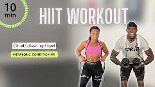 10 MIN HIIT WORKOUT Metabolic Conditioning to help boost your metabolism [upl. by Elburr895]