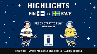 Highlights  Finland vs Sweden  2022 IIHFWorlds [upl. by Nashner]