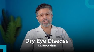 Part 1  Causes of Dry Eyes Disease  Dr Hayat Khan  Consultant Ophthalmologist  FUH in a Minute [upl. by Keily612]