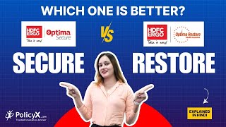 HDFC ERGO Optima Secure VS Optima Restore  Which one is Better Health Insurance Comparison PolicyX [upl. by Aym]