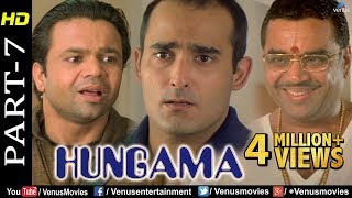 Hungama  Part 7  Paresh Rawal Rajpal Yadav amp Akshaye Khanna  Hindi Movies  Best Comedy Scenes [upl. by Silber]