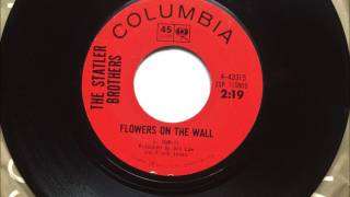 Flowers on The Wall  The Statler Brothers  1965 [upl. by Aliac]