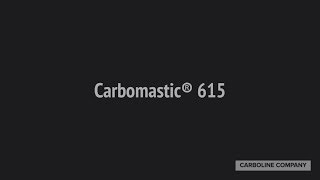 Carbomastic 615 [upl. by Annoyk796]