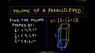 ❖ Volume of a Parallelepiped Using Vectors Multivariable Calculus ❖ [upl. by Kozloski]