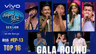 NEPAL IDOL  SEASON 5  GALA ROUND 3  EPISODE 13  TOP16 ELIMINATION  AP1HD [upl. by Laflam]