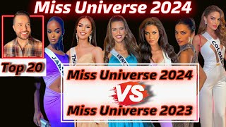 TOP 20 MISS UNIVERSE 2024 vs 2023 [upl. by Prima]