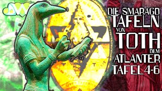 Die Smaragdtafeln von Toth dem Atlanter Tafel 46 [upl. by Alma]