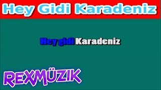 Hey Gidi Karadeniz  Çıplak Ses Cover  Şarkı Sözleri  Lyrics [upl. by Eicyak]