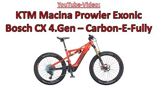 KTM Macina Prowler EXONIC Carbon EFully  Schnellvorstellung [upl. by Llennod]