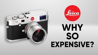 Why Leica Camera is So Expensive [upl. by Bathesda688]