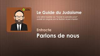 Le Guide du Judaïsme  Entracte  Parlons de nous [upl. by Rinna]