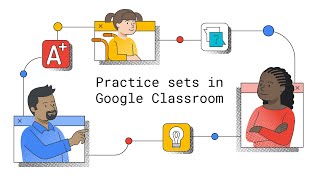 Introducing practice sets in Google Classroom [upl. by Gar]