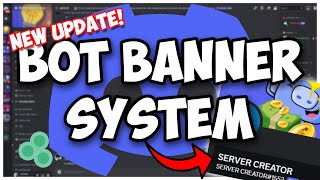 NEW DISCORD UPDATE  How to get BANNERS for your Discord Bot  Discordjs V14 [upl. by Cavallaro]