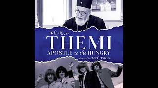 ACX Audiobook Narrator Mick OBrien THEMI APOSTLE TO THE HUNGRY [upl. by Enyedy939]