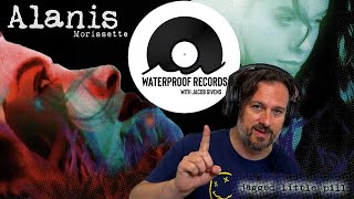 Alanis Morissette  Jagged Little Pill  Episode 55  Waterproof Records with Jacob Givens [upl. by Enihpets957]