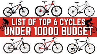 Best Cycles Under 10000 in India  MTBs and Hybrid Bikes [upl. by Nnednarb]