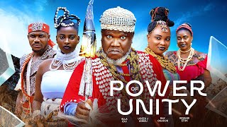 POWER OF UNITY New Movie Ugezu J Ugezu Ibiwari Etuk Ella Iduh 2024 Nigerian Latest Full Movies [upl. by Cheatham]