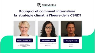 Pourquoi et comment internaliser la stratégie climat à lheure de la CSRD [upl. by Notsej867]