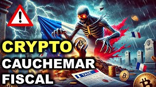 TAXE CRYPTO EN FRANCE  UNE APOCALYPSE FISCALE  FIN DE LA FLAT TAXE ACTUS 17102024 [upl. by Anetsirk]